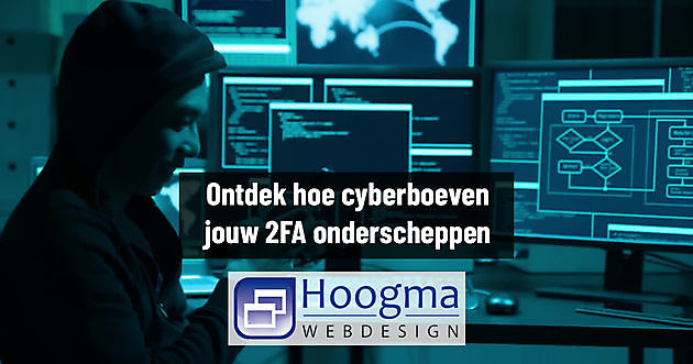 Nieuwe phishingtechniek onderschept tweestapsverificatie Hoogma Webdesign Beerta